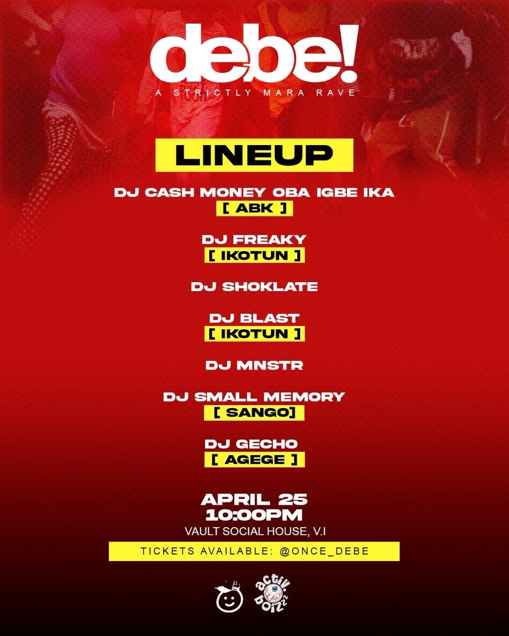 DEBE flyer artwork with lineup and event details